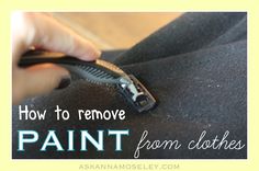 a person using a hair brush to remove paint from clothes with text overlay that reads how to remove paint from clothes