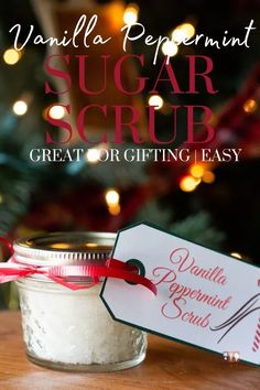 vanilla peppermint sugar scrub in a jar with a gift tag