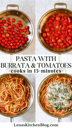 four different types of pasta in pans with the words pasta with burrata and tomatoes cooks in 15 minutes