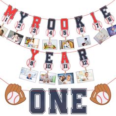 a banner with baseball themed photos and the words,'my boy is one '