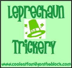 a green square with the words lepreosan trickery on it and an image of a top hat