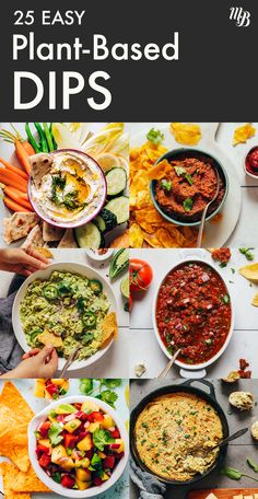 the cover of 25 easy plant - based dips