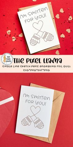 two valentine's day cards with the words i'm smitten for you