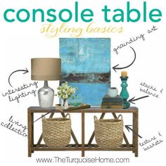 the console table styling basics guide