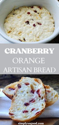 cranberry orange artisan bread in a white bowl