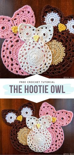 two crocheted owls sitting on top of a wooden table with text overlay that says free crochet owl the hootie owl