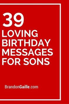 a red birthday card with the words, 39 loving birthday messages for son's