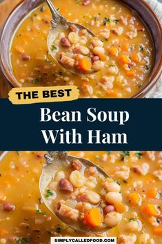 the best bean soup with ham is an easy and delicious recipe that's ready in under 30 minutes