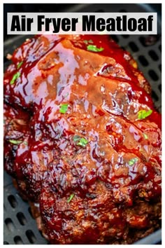 an air fryer meatloaf with sauce on it