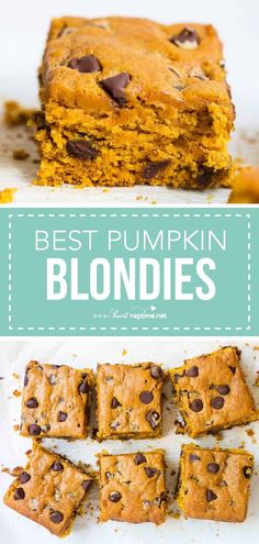 pumpkin blondies with chocolate chips on top and the words best pumpkin blondies above them