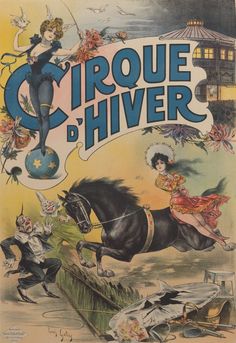 an advertisement for cirque d'hiver with a woman riding a horse