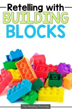 a pile of lego blocks with the words,'retelling with building blocks '