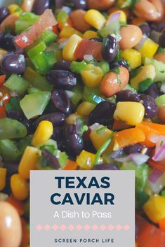 a bowl filled with black beans, carrots and celery next to the words texas caviar