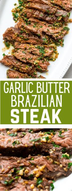 garlic butter brazilian steak on a white plate with green garnish and text overlay