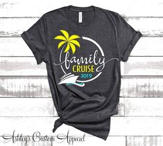 Family Cruise Shirts Custom Family Cruise Tee 2019 Custom | Etsy Group Cruise Shirts, Cruise Boat, Cruise Outfits