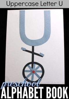 the uppercase letter u preschool alphabet book is shown with an image of a wheelbarrow