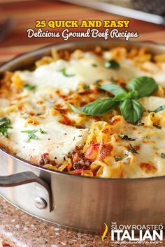 an image of a casserole dish on the cover of italian cookbook, 25 quick and easy delicious ground beef recipes