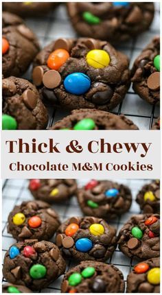 thick and chewy chocolate m & m cookies on a cooling rack with the title above it