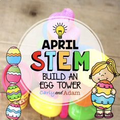 Easter Egg Tower April STEM Activity by Carly and Adam | TpT Easter Stem Challenge, Easter Stem Activities, Spring Stem Activities, Observational Learning, Easter Stem, Spring Lesson Plans, Stem Lessons, Seed Growing, Stem Club