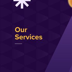 a purple background with the words our services on it and an arrow pointing up to the right