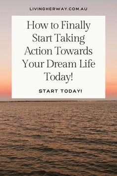 Steps to Take Action Towards Your Dream Life- Living Her Way Taking Action, Daily Habits, Fulfilling Life, Take Action, Motivate Yourself, Journal Prompts