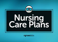 a sign that says nursing care plans on it