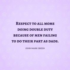 Bad Dad Quotes, Bad Father Quotes, Deadbeat Dad Quotes, Single Mom Quotes Strong, Absent Father Quotes, Single Mother Quotes, Bad Parenting Quotes, Mom Quotes From Daughter, Mum Quotes