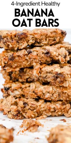 four ingredient healthy banana oat bars stacked on top of each other with text overlay