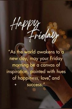 Happy Friday Quotes Positivity, Fabulous Friday Quotes, Friday Morning Greetings, Friday Jokes, Work Engagement, Fitness Jokes, Friday Morning Quotes, Grand Rising