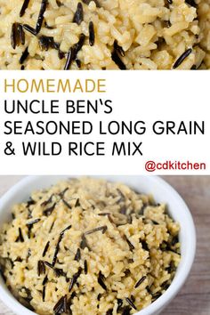 rice and wild rice mix in a white bowl with the words homemade uncle ben's seasoned long grain and wild rice mix