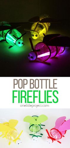 some colorful lights that are in the shape of fireflies with text overlay reading pop bottle fireflies