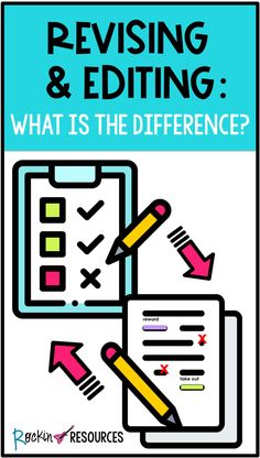 a poster with the words revising and editing what is the difference? on it