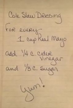 a handwritten note from cole slaw dressing