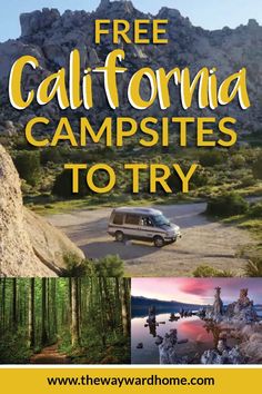 the california campsites to try with text overlaying images of mountains and trees