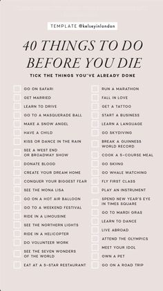 the 40 things to do before you've already done list is shown in black and white