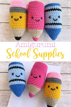 crocheted amigurmi school supplies with text overlay that says amigurmi school supplies