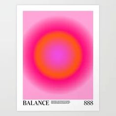 a pink and orange poster with the word balance on it's bottom corner, in black