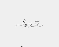 the word love is written in cursive writing on a white background with black ink