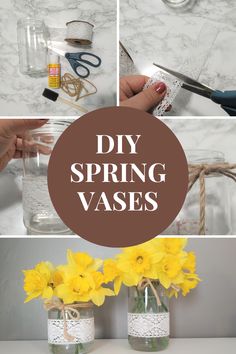 four different pictures with the words diy spring vases