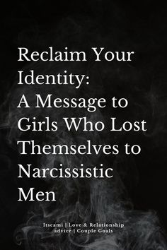 Reclaim Your Identity: A Message to Girls Who Lost Themselves to Narcissistic Men Narcissistic Men, Communication Relationship, Communication Is Key, Active Listening, What To Say, Conflict Resolution, Strong Relationship, The Glory, Feel Special