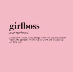 a pink background with the words girlboss on it