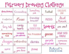 a calendar with the words february drawing challenge written in pink and red ink on it