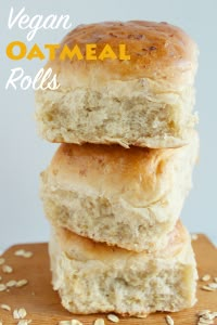 three vegan oatmeal rolls stacked on top of each other with text overlay