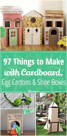 some cardboard houses and toys with text overlay that says 9 things to make with cardboard egg cartons & shoe boxes