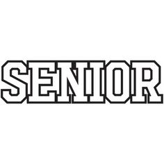 the word senior is shown in black and white