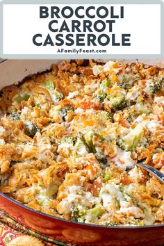 broccoli and carrot casserole with text overlay