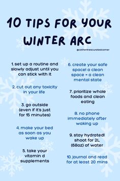 The "Winter Arc" has started and here are 10 tips to look your best and feel your best. Set up a routine and identify healthy habits during the cold months so that you can glow up before the end of the year. Remember that consistency is key and that small steps lead to big changes! Winter Break Reset, Winter Arc Glow Up, December Glow Up, The Winter Arc, How To Become Cold, Winter Glow Up Tips, How To Get More Energy