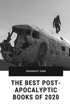 the best post - apocalyptic books of 2020, by bookiot com on flickr