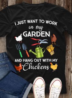 Shipping from the US. Easy 30 day return policy, 100% cotton, Double-needle neck, sleeves and hem; Roomy Unisex Fit. Chicken Gifts, Chicken Tshirts, Chicken Shirts, Gardening Shirts, Shirts Funny, My Garden, Personalized Shirts, Funny T, Ducks