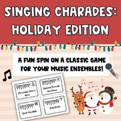 the singing charades's holiday game for your music ensemble is shown in red and white